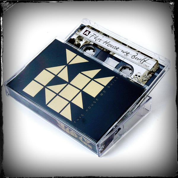 This House We Built - Cassette